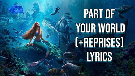 halle part of your world lyrics|the little mermaid songs lyrics.